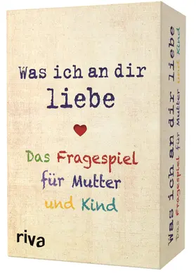 Reinwarth |  Was ich an dir liebe - Das Fragespiel für Mutter und Kind | Sonstiges |  Sack Fachmedien