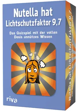 Hegemann |  Nutella hat Lichtschutzfaktor 9,7 - Das Quizspiel mit der vollen Dosis unnützes Wissen | Sonstiges |  Sack Fachmedien