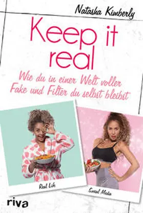 Kimberly |  Keep it real | Buch |  Sack Fachmedien