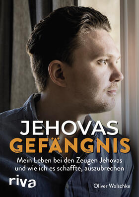 Wolschke | Jehovas Gefängnis | Buch | sack.de