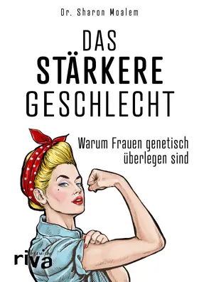 Moalem |  Das stärkere Geschlecht | Buch |  Sack Fachmedien