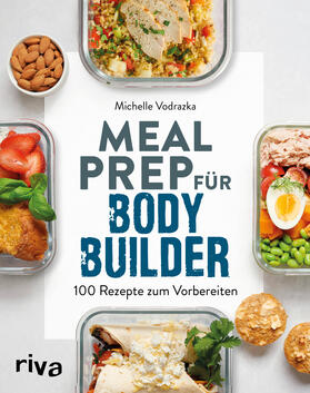 Vodrazka | Meal Prep für Bodybuilder | Buch | 978-3-7423-1192-4 | sack.de