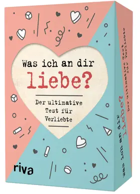  Was ich an dir liebe? - Der ultimative Test für Verliebte | Sonstiges |  Sack Fachmedien