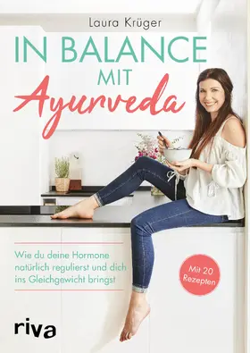 Krüger |  In Balance mit Ayurveda | Buch |  Sack Fachmedien