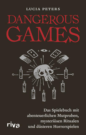 Peters | Dangerous Games | Buch | 978-3-7423-1287-7 | sack.de
