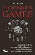 Peters |  Dangerous Games | Buch |  Sack Fachmedien