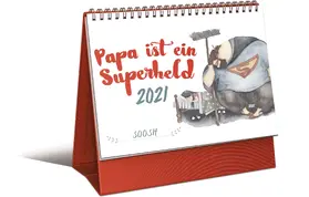 Soosh |  Papa ist ein Superheld - Mini-Monatskalender 2021 | Sonstiges |  Sack Fachmedien