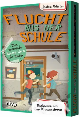 Abfalter |  Flucht aus der Schule - Das spannende Escape-Spiel für Kinder | Sonstiges |  Sack Fachmedien