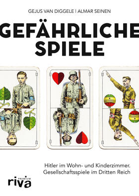 Seinen / van Diggele | Gefährliche Spiele | Buch | 978-3-7423-1356-0 | sack.de