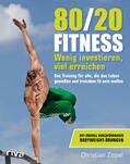 Zippel |  Zippel, C: 80/20-Fitness | Buch |  Sack Fachmedien