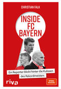 Falk |  Inside FC Bayern | Buch |  Sack Fachmedien