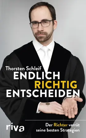 Schleif |  Endlich richtig entscheiden | Buch |  Sack Fachmedien