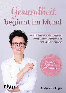 Jasper | Gesundheit beginnt im Mund | Buch | 978-3-7423-1475-8 | sack.de