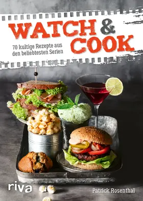 Rosenthal | Watch & Cook | Buch | 978-3-7423-1479-6 | sack.de