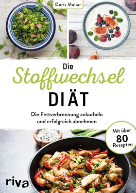 Muliar | Die Stoffwechsel-Diät | Buch | 978-3-7423-1480-2 | sack.de