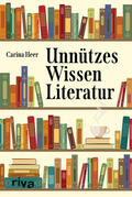 Heer |  Unnützes Wissen Literatur | Buch |  Sack Fachmedien