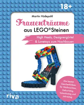 Hüdepohl / Wanders |  Frauenträume aus LEGO Steinen | Buch |  Sack Fachmedien
