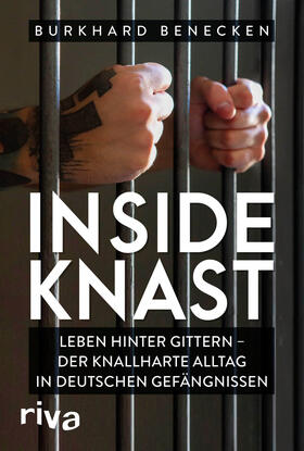 Benecken | Inside Knast | Buch | 978-3-7423-1668-4 | sack.de