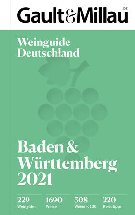 Geisel / Haslauer | Gault&Millau Deutschland Weinguide Baden & Württem | Buch | 978-3-7423-1732-2 | sack.de