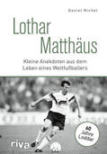 Michel |  Lothar Matthäus | Buch |  Sack Fachmedien