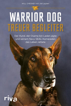 Chesney / Layden | Warrior Dog - Treuer Begleiter | Buch | 978-3-7423-1752-0 | sack.de