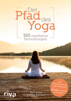 Gates / Kenison | Der Pfad des Yoga | Buch | 978-3-7423-1778-0 | sack.de