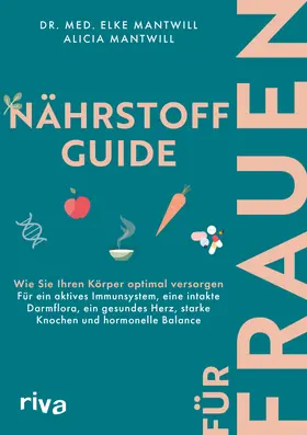Mantwill | Nährstoff-Guide für Frauen | Buch | 978-3-7423-1779-7 | sack.de