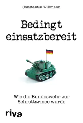 Wißmann |  Bedingt einsatzbereit | Buch |  Sack Fachmedien
