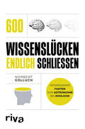 Golluch |  600 Wissenslücken endlich schließen | Buch |  Sack Fachmedien