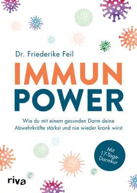 Feil | Immunpower | Buch | 978-3-7423-1831-2 | sack.de
