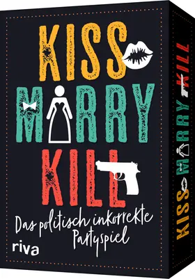  Kiss Marry Kill | Sonstiges |  Sack Fachmedien