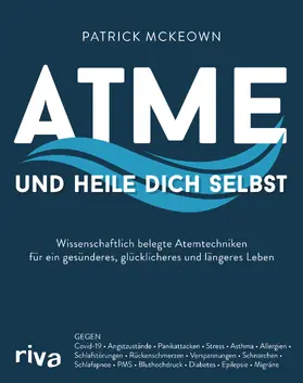 McKeown |  Atme und heile dich selbst | Buch |  Sack Fachmedien
