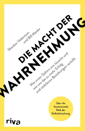 Vedantam / Mesler |  Die Macht der Wahrnehmung | Buch |  Sack Fachmedien