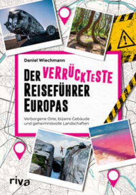 Wiechmann | Der verrückteste Reiseführer Europas | Buch | 978-3-7423-2044-5 | sack.de