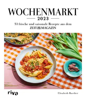 Raether |  Wochenmarkt – Wochenkalender 2023 | Sonstiges |  Sack Fachmedien