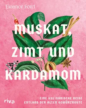 Ford |  Muskat, Zimt und Kardamom | Buch |  Sack Fachmedien