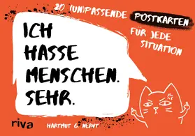 Nervt |  Ich hasse Menschen. Sehr. - 20 (un)passende Postkarten für jede Situation | Buch |  Sack Fachmedien