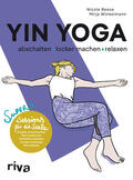 Reese / Winkelmann |  Yin Yoga - abschalten, locker machen, relaxen | Buch |  Sack Fachmedien