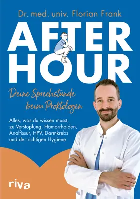 Frank |  After Hour - deine Sprechstunde beim Proktologen | Buch |  Sack Fachmedien