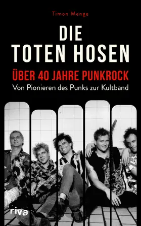 Menge |  Die Toten Hosen - über 40 Jahre Punkrock | Buch |  Sack Fachmedien