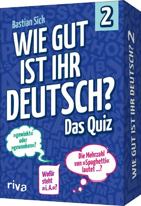 Sick |  Wie gut ist Ihr Deutsch? - Das Quiz 2 | Sonstiges |  Sack Fachmedien