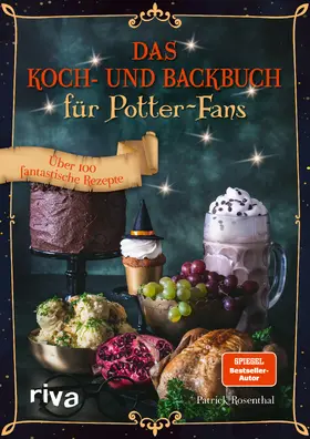 Rosenthal | Das Koch- und Backbuch für Potter-Fans | Buch | 978-3-7423-2632-4 | www.sack.de