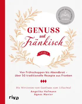 Hofmann / Manier |  Genuss auf Fränkisch | Buch |  Sack Fachmedien