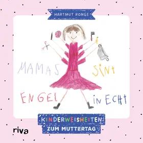 Ronge |  Mamas sint Engel in echt | Buch |  Sack Fachmedien