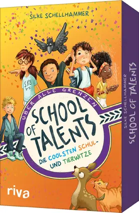 Schellhammer |  School of Talents - Die coolsten Schul- und Tierwitze | Buch |  Sack Fachmedien