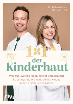 Braun / King | 1×1 der Kinderhaut | Buch | 978-3-7423-2792-5 | sack.de