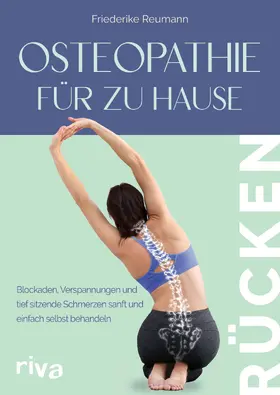 Reumann |  Osteopathie für zu Hause - Rücken | Buch |  Sack Fachmedien