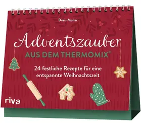 Muliar | Adventszauber aus dem Thermomix® | Sonstiges | 978-3-7423-3041-3 | www.sack.de