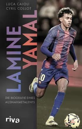 Caioli / Collot |  Lamine Yamal | Buch |  Sack Fachmedien