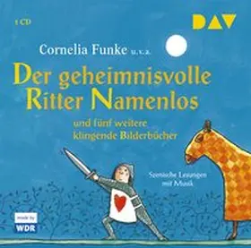 Funke / Nöstlinger / u.v.a. |  Der geheimnisvolle Ritter Namenlos und fünf weitere klingende Bilderbücher | Sonstiges |  Sack Fachmedien